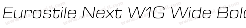 Eurostile Next W1G Wide Bold It字体转换